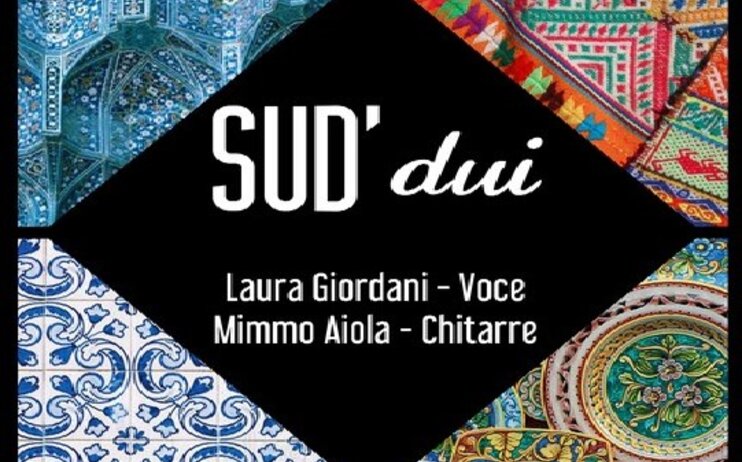 Spettacolo Musicale “SUD'dui”
